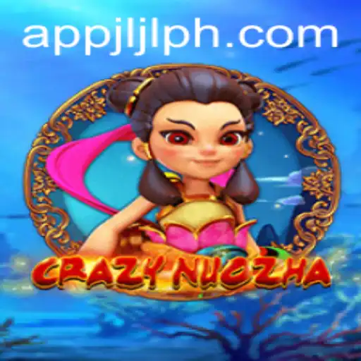 CrazyNuoZha: A Thrilling Journey into the Realm of JLJLPH